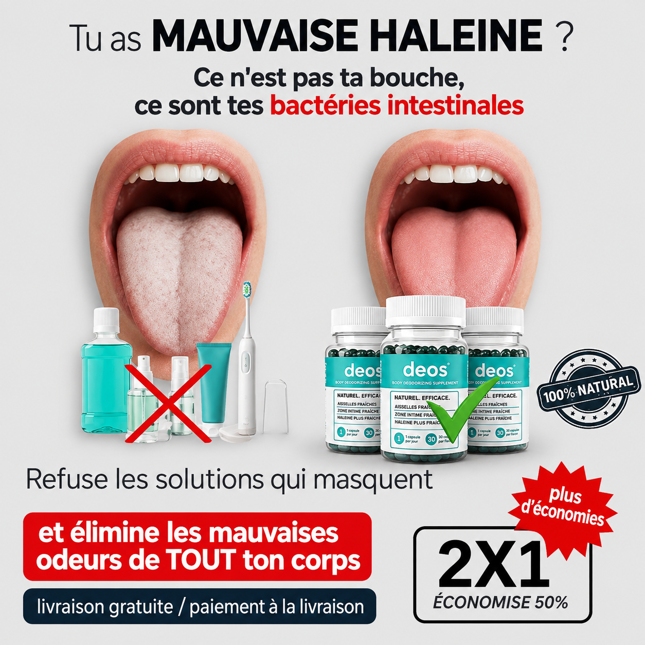 la solution contre la mauvaise haleine avec DEOS .